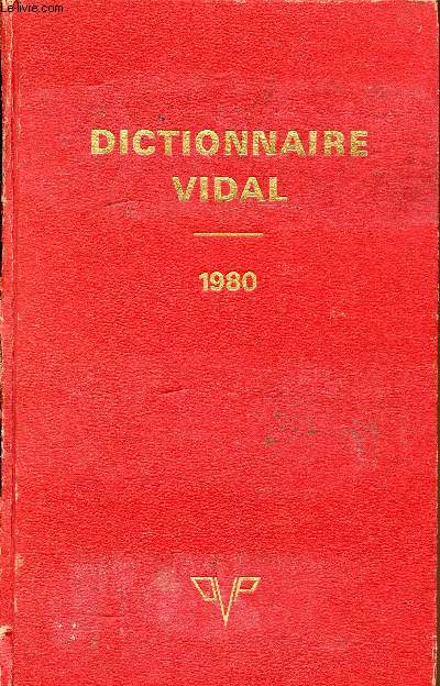 Dictionnaire Vidal - 1980 -
