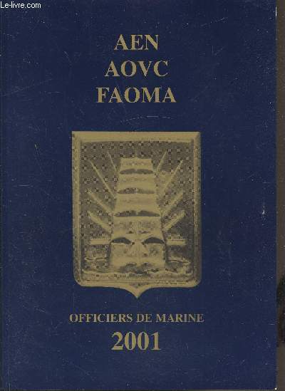AEN - AOVC - FAOMA - Officiers de Marine 2001