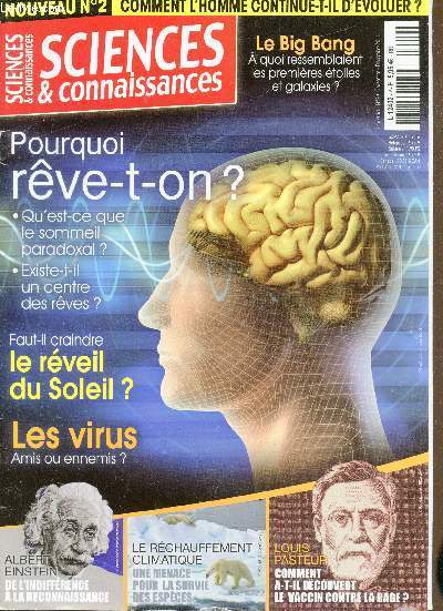 Sciences et connaissances - Dcembre 2001 - N2 - Comment l'homme continu-t-il d'voluer? Pourquoi rve-t-on? - Le rveil sur soleil ? Les virus amis ou ennemis?