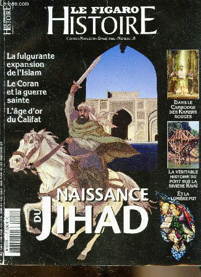 Le Figaro Histoire n18 - Fvrier Mars 2015 - La naissance du Jihad -