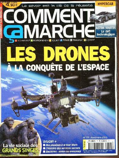 Comment a marche -Devient tout comprendre + - n77 - Novembre 2016 - Les drones  la conqute de l'espace.