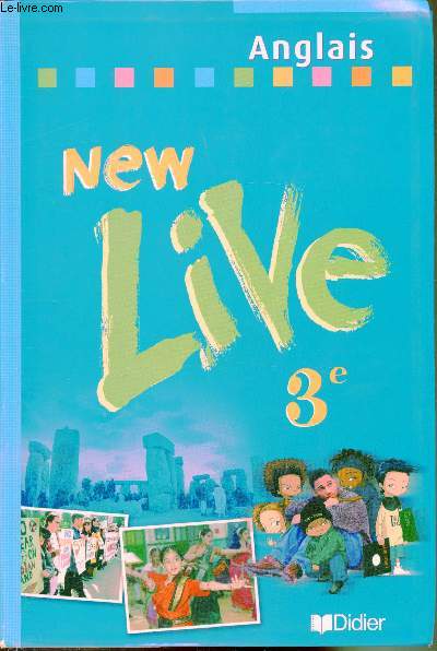 New live - Anglais - 3e - Livre de l'lve + Guide pdagogique + Workbook +