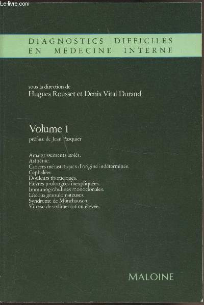 Diagnostics difficiles en mdecine interne- 4 Vomumes - -