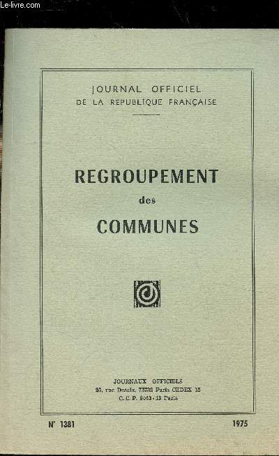 Regroupement des communes - n1381 - 1975