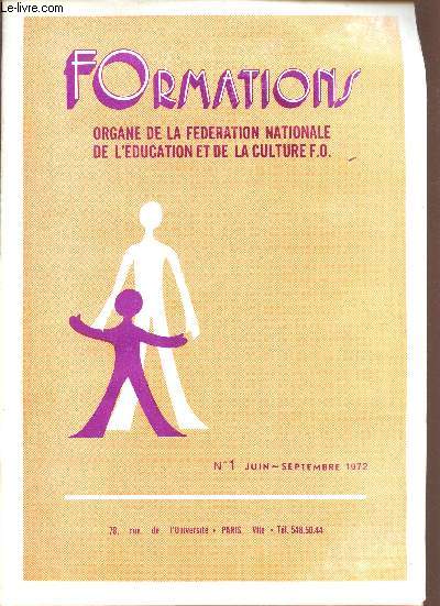 Formations - Organe de la fdration nationale de l'ducation et de la culture F.O n1 - Juin-septembre 1972