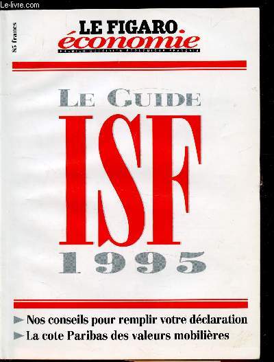 Le Figaro Economie - Le guide ISF 1995 - Nos conseils pour remplir votre dclaration - La cote Paribas des valeurs immobilires -