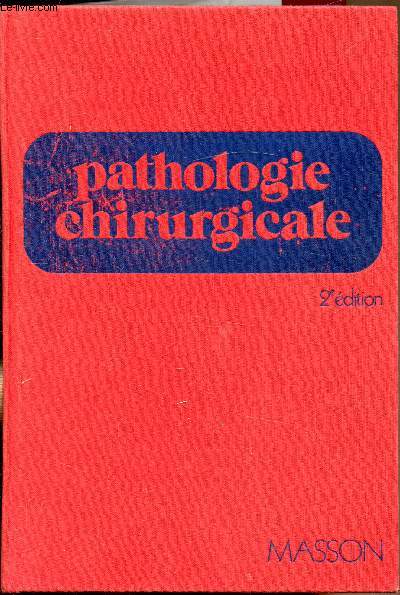 Pathologie chirurgicale -