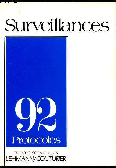 Surveillances - 92 protocoles