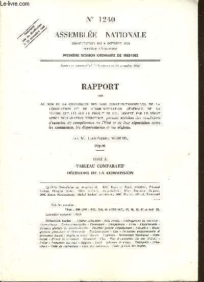 Rapport n1240 - Tome II - Tableau comparatif dcision de la commission / Au nom de la commission des lois constitutionnelles, de la lgislation et de l'administration gnrale de la rpublique sur le projet de loi, adopt par le Snat ...