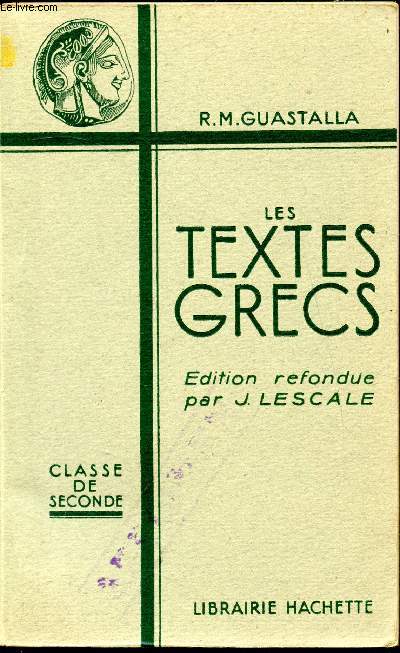 Les textes grecs - Classe de seconde -
