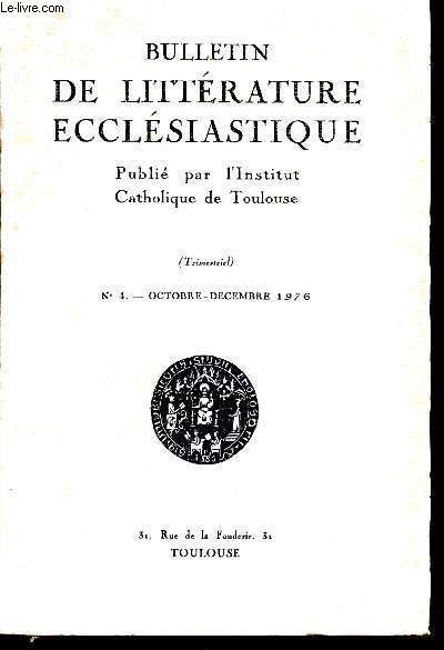 Bulletin de littérature ecclésiastique - n°4- Octobre décembre 1976 -