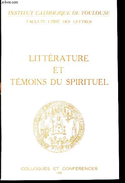 Faculté livre des lettres - Littérature et témoins du spirituel - colloques et conférences