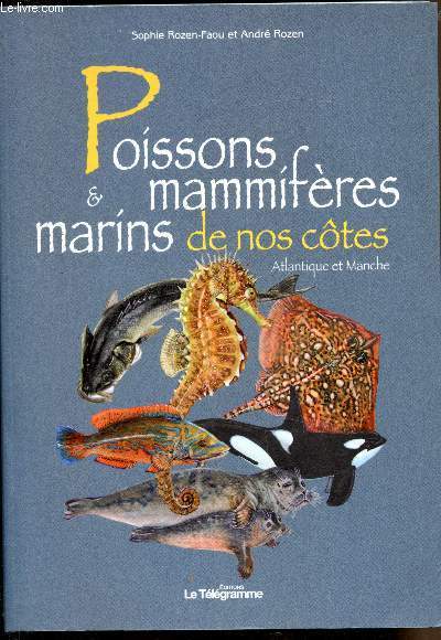 Poissons & mammifres marins de nos ctes Atlantique et manche