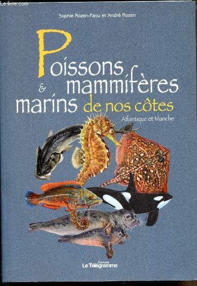Poissons & mammifres marins de nos ctes Atlantique et manche