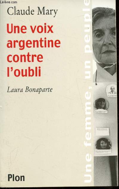 Une voix argentine contre l'oubli - Laura Bonaparte -