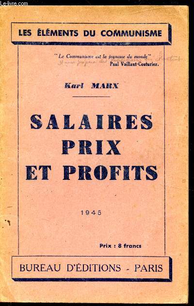 Les lments du communisme - Salaires prix et profits