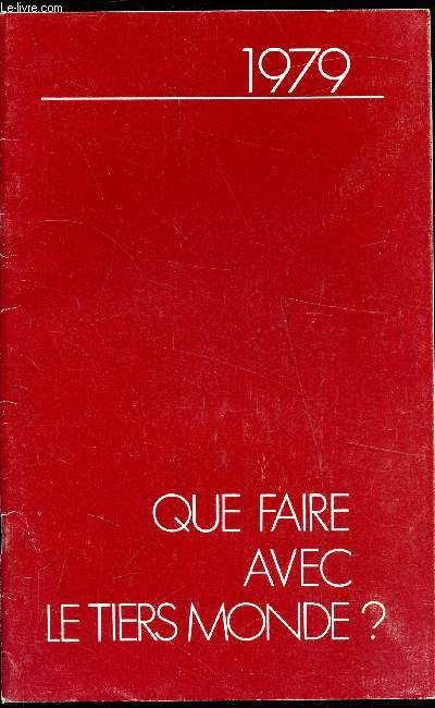 Que faire avec le tiers-monde