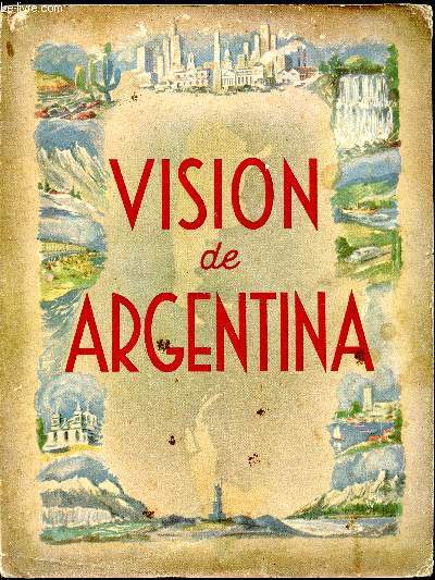 Vision de Argentina an outline of Argentina