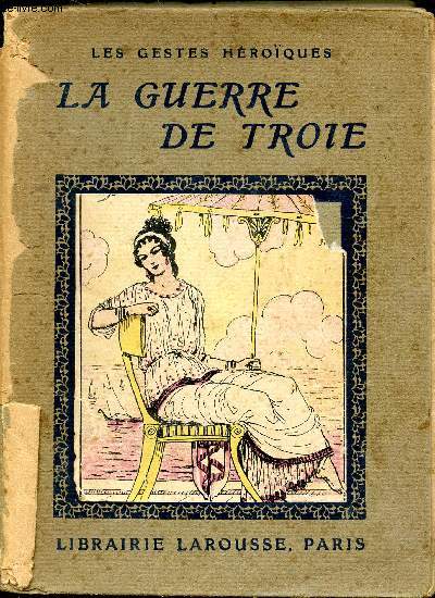 La guerre de Troie