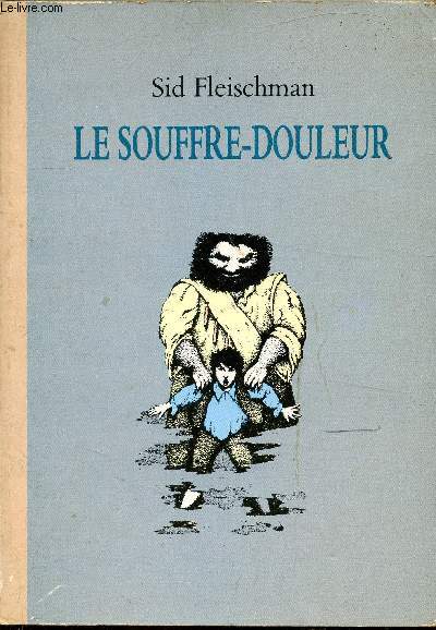 Le souffre-douleur