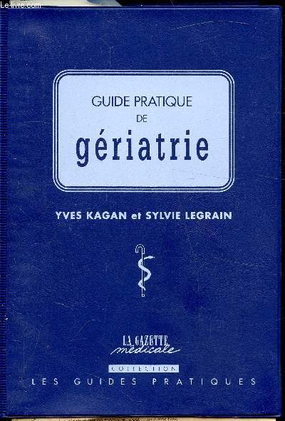 Guide pratique de Griatrie