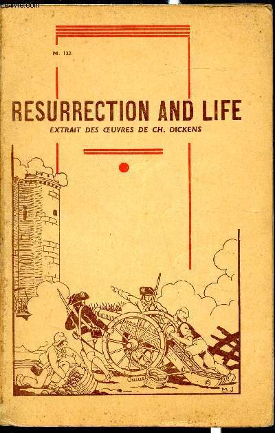 M. 132 - Troisime roman Anglais - Resurrection & Life - Extrait des oeuvres-