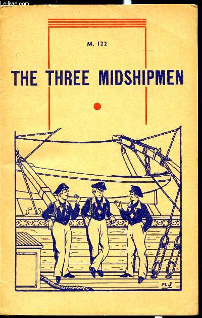 M.122 - Second Roman Anglais - The three Midshipmen - Les aventures