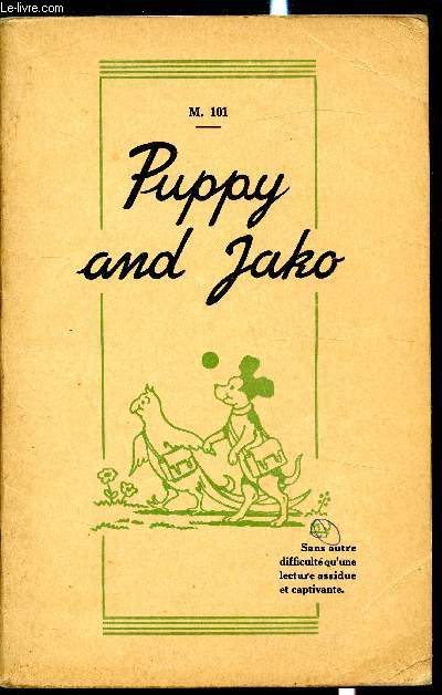 M. 101 - Premier roman Anglais - tome 1 - Puppy and Jako