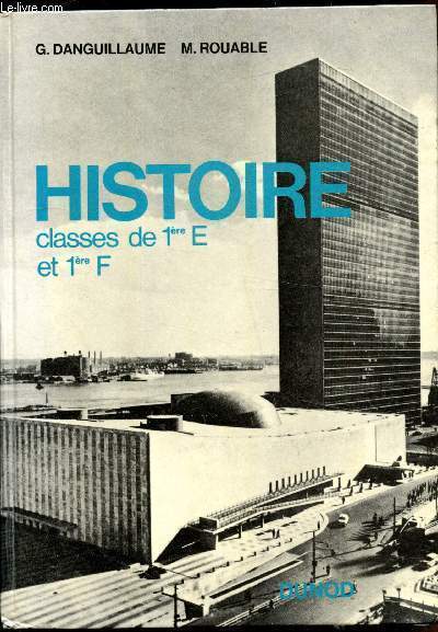 Histoire - Classes de 1re E et 1re F