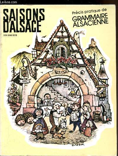 Saisons d'Alsace Revue trimestrielle - n83 - 27e anne - Prcis de grammaire Alsacienne