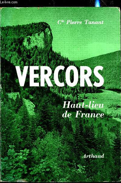 Vercors - Haut-lieu de France - Souvenirs