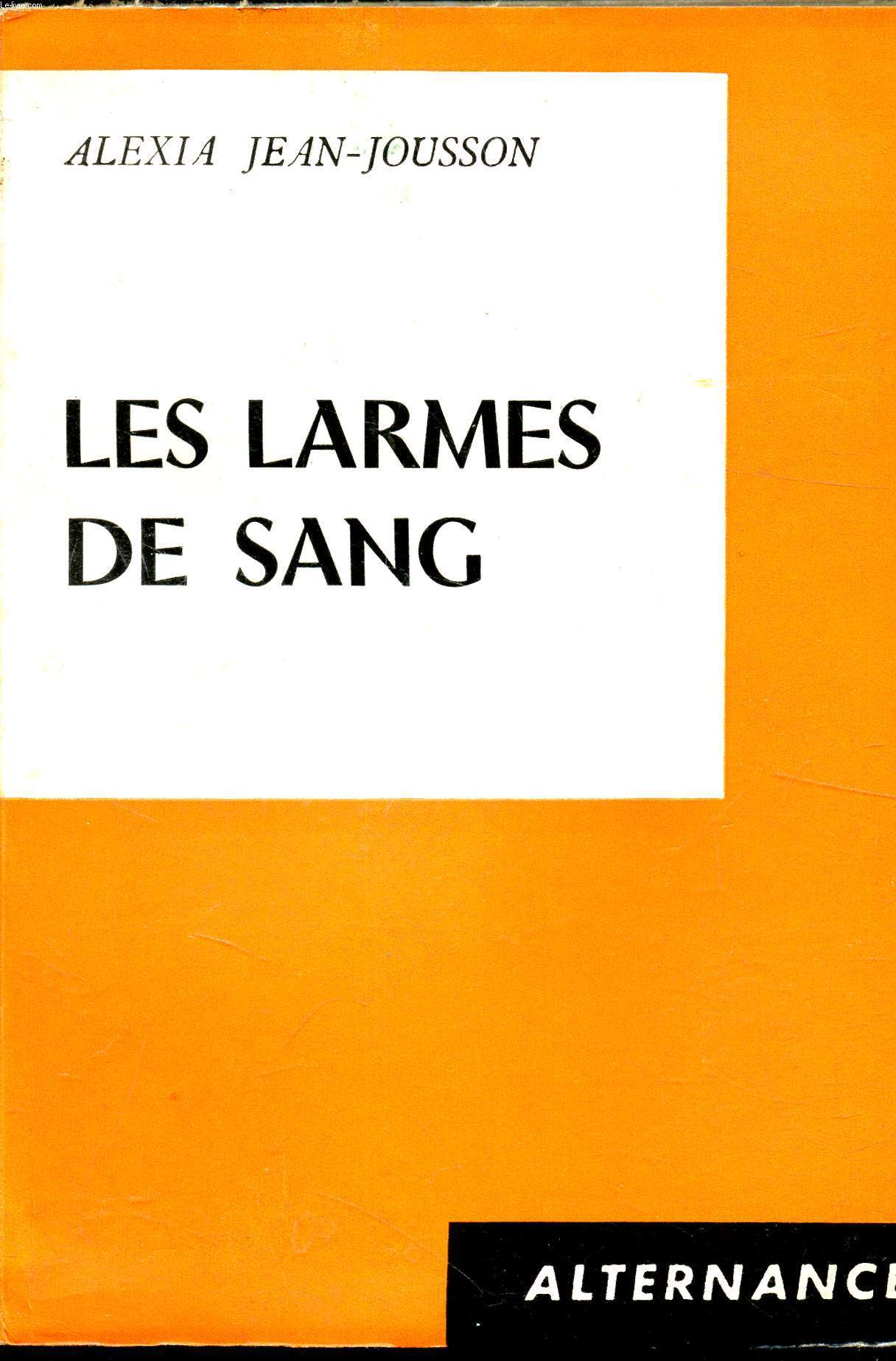 Les larmes de sang -