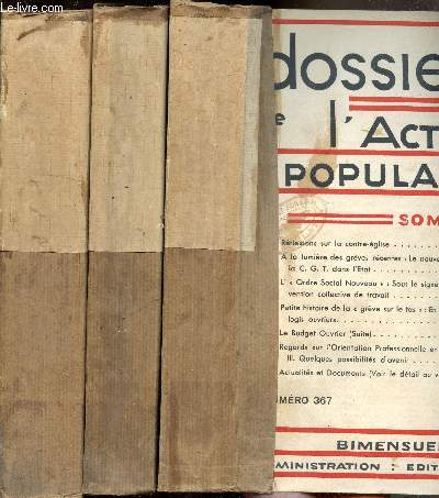 Dossiers de l'Action populaire - De janvier  Octobre 1936 16 numros. - Du numro 355 au numro 365 - 3 Volumes