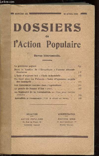 Les dossiers de l'action populaire - du 10 avril 1931 au 25 juin 1931 du n 251 au numro 256 .