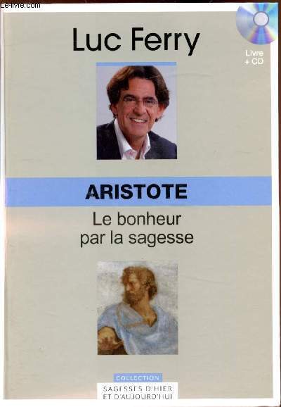 Aristote - Le bonheur par la sagesse + CD audio