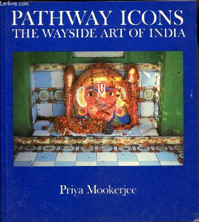 Pathway Icons - The Wayside Art of India