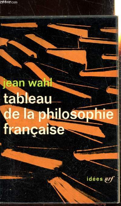 Tableau de la philosophie franaise - Collection 