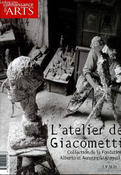 Connaissance des arts n345 Hors srie - L'atelier de Giacometti