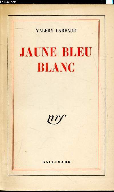 Jaune Bleu Blanc