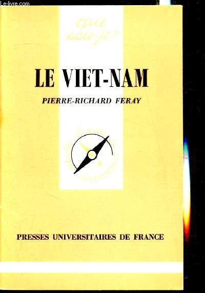 Le Viet-Nam (des origines lointaines  nos jours).