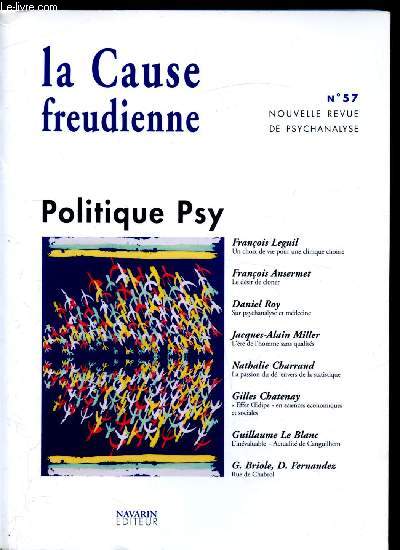 La Cause Freudienne - Politique Psy - n 57 - Nouvelle revue de psychanalyse