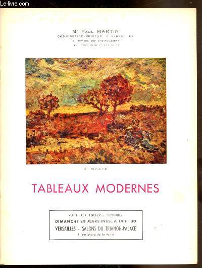 Vente aux enchres publiques - Dimanche 28 mars 1965 - Versailles - Salons du Trianon-Palace - Tableaux modernes