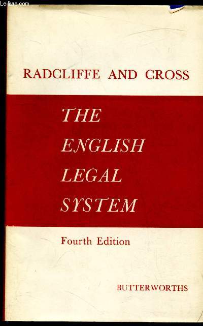 Radcliffe and cross - the english Legal system -