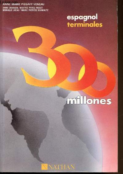 300 millones - Terminales - Espagnol