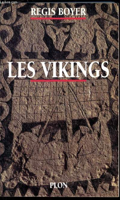 Les vikings - histoire et civilisations -