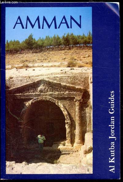Amman - A Brief Guide to the antiquities