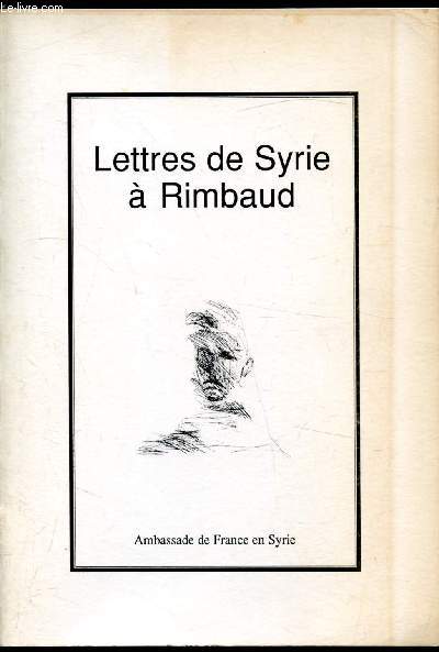 Lettres de Syrie  Rimbaud