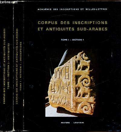 Corpus des inscriptions et antiquités sur Arabes 2 Tomes en 4 volumes + bibliographie générale