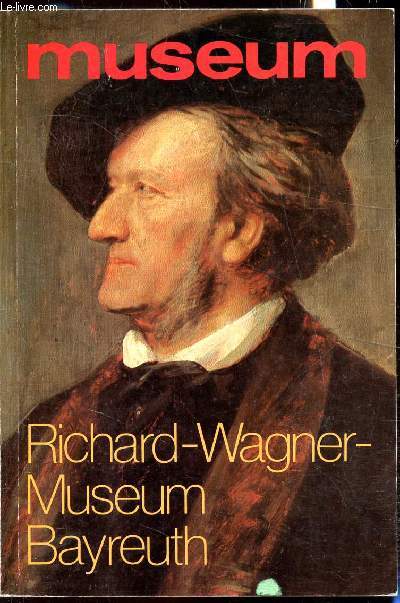 Museum - Richard Wagner Museum Bayreuth