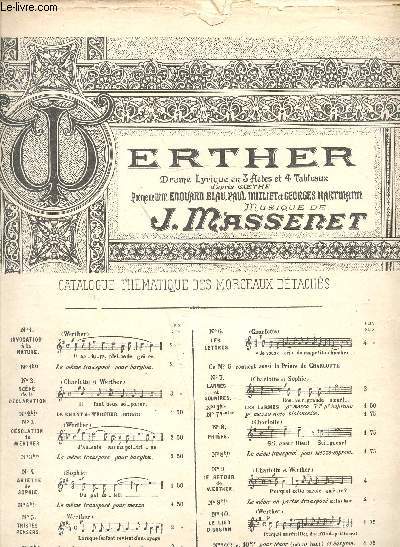 Werther - Drame Lyrique en 3 actes et 4 tableaux - Musique de J. Massenet - Partition chant et piano - H. et Cie 7406 - Partition n3 -